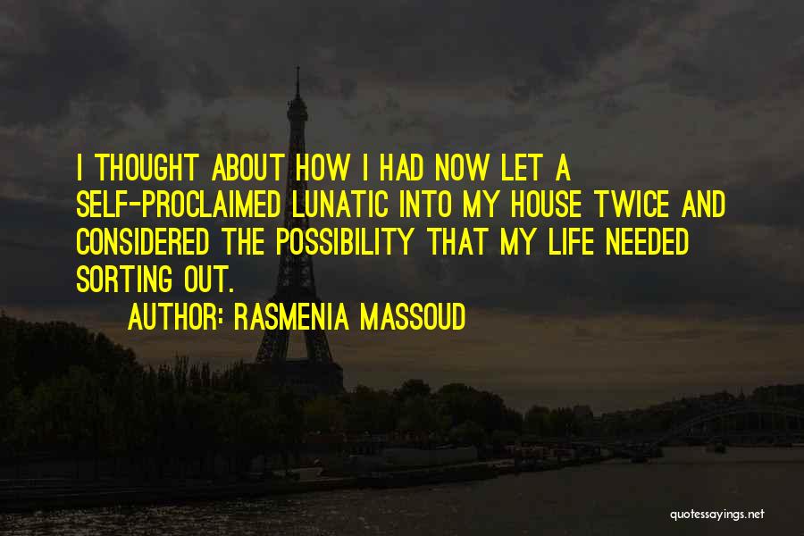 Rasmenia Massoud Quotes 1057210