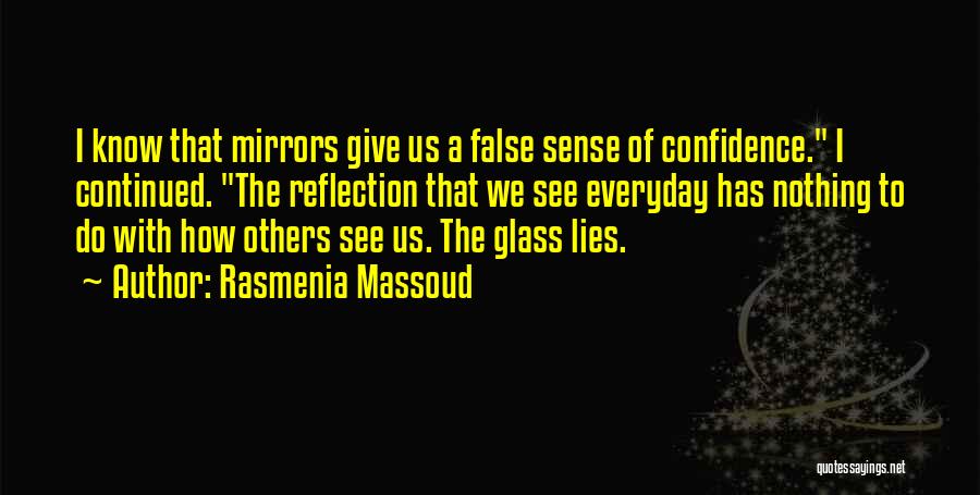 Rasmenia Massoud Quotes 1356916