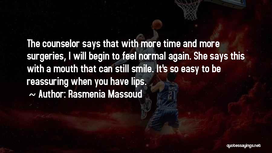 Rasmenia Massoud Quotes 957273