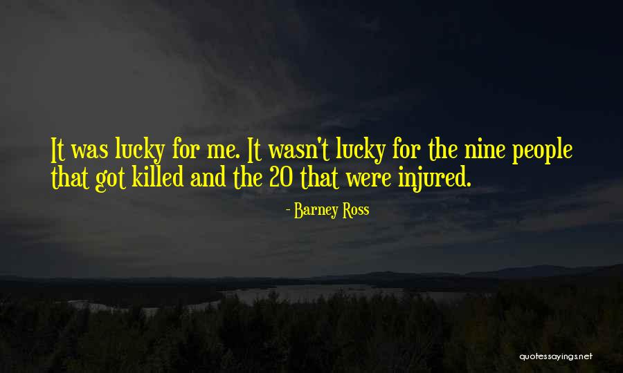 Rasmio Quotes By Barney Ross Rasmio Quotes By Barney Ross