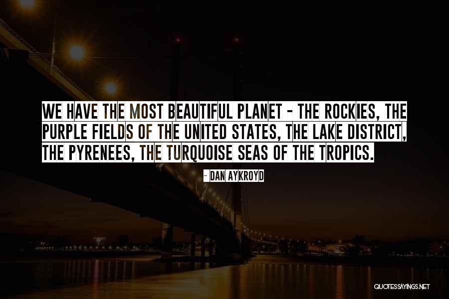 Rasmira Quotes By Dan Aykroyd Rasmira Quotes By Dan Aykroyd