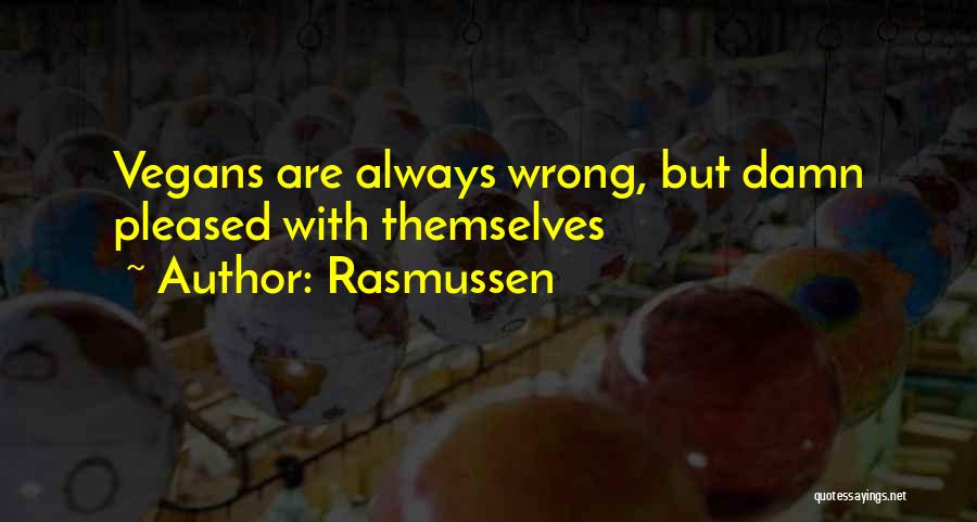 Rasmussen Quotes 2025579