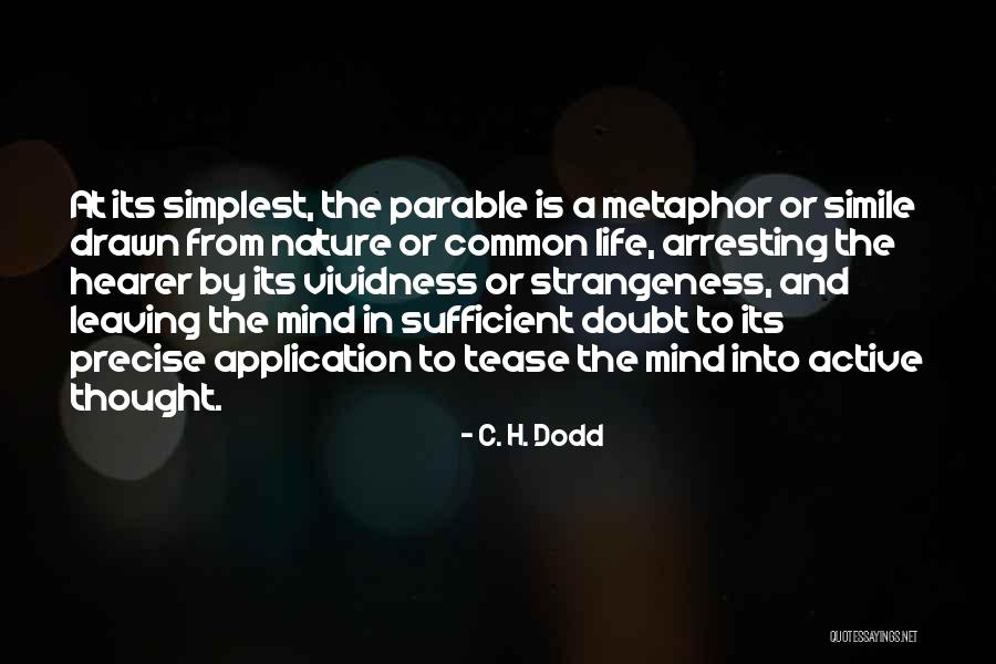 Rasoir Femme Quotes By C. H. Dodd Rasoir Femme Quotes By C. H. Dodd