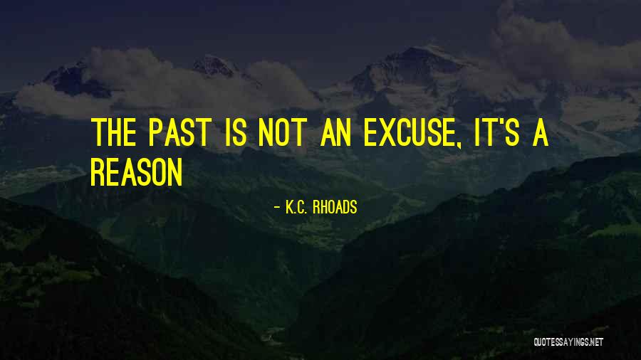 Rasoir Femme Quotes By K.C. Rhoads Rasoir Femme Quotes By K.C. Rhoads