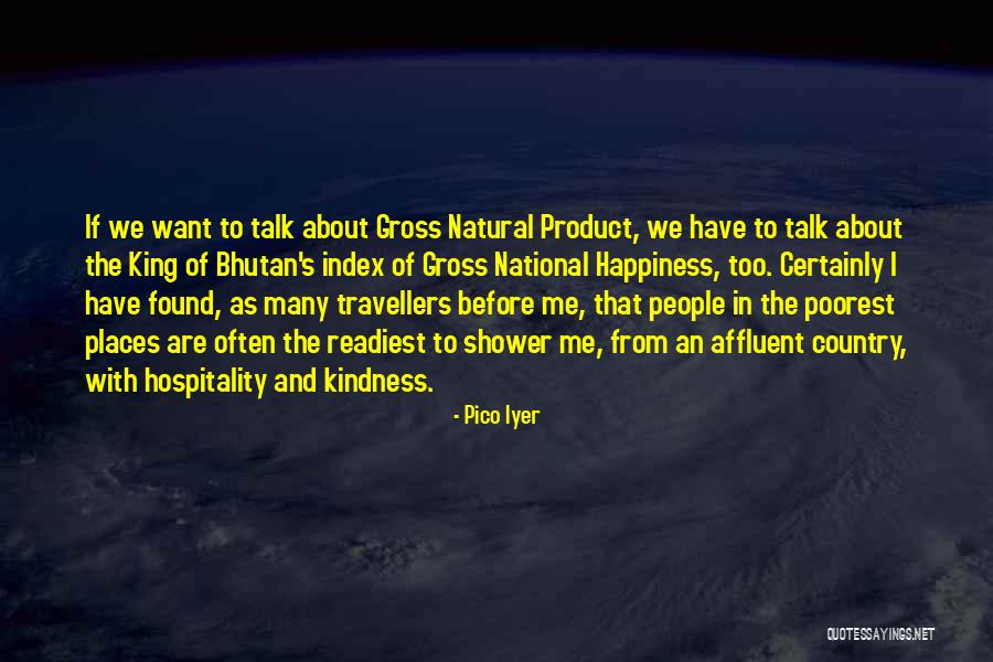 Rasouli Shoes Quotes By Pico Iyer Rasouli Shoes Quotes By Pico Iyer