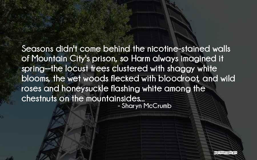Raspada Quotes By Sharyn McCrumb Raspada Quotes By Sharyn McCrumb