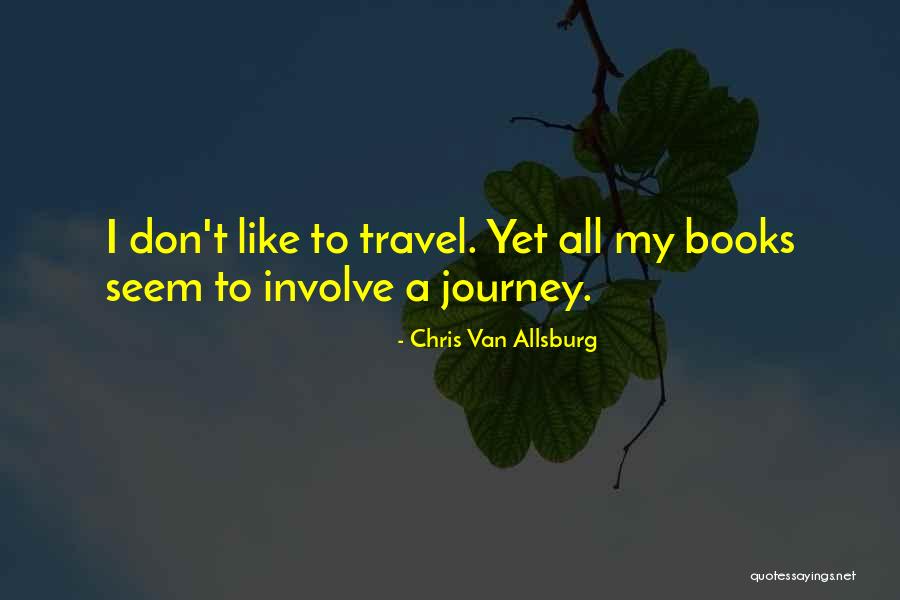 Raspali Tarifa Quotes By Chris Van Allsburg Raspali Tarifa Quotes By Chris Van Allsburg