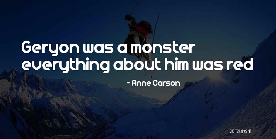 Raspier Quotes By Anne Carson Raspier Quotes By Anne Carson