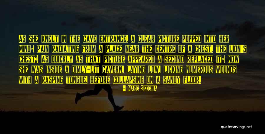 Rasping Tongue Quotes By Marc Secchia Rasping Tongue Quotes By Marc Secchia
