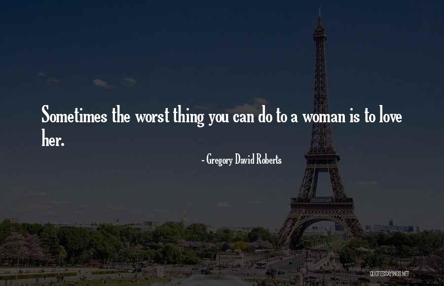 Raspunda Quotes By Gregory David Roberts