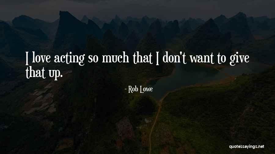 Rasputins San Leandro Quotes By Rob Lowe Rasputins San Leandro Quotes By Rob Lowe