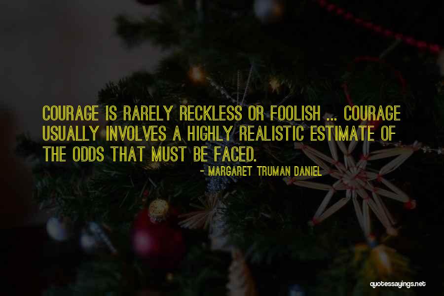 Rassam Edmonton Quotes By Margaret Truman Daniel Rassam Edmonton Quotes By Margaret Truman Daniel