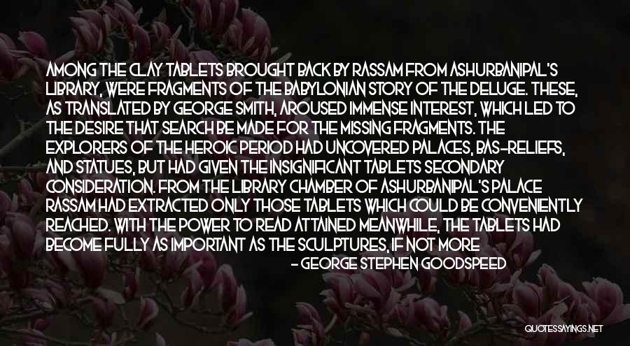Rassam Quotes By George Stephen Goodspeed Rassam Quotes By George Stephen Goodspeed