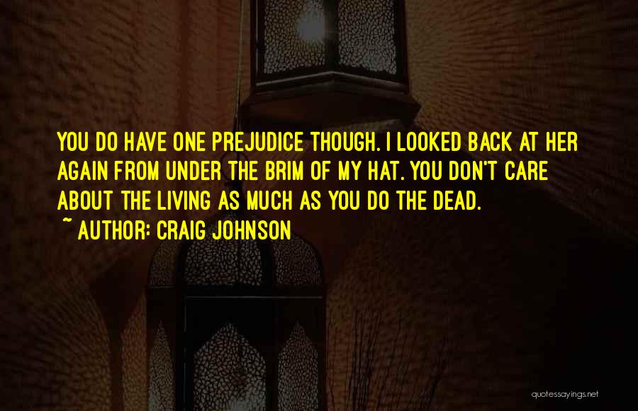 Rassameekae Quotes By Craig Johnson