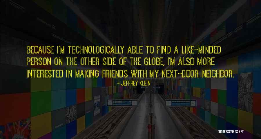 Rassembler Quotes By Jeffrey Klein Rassembler Quotes By Jeffrey Klein