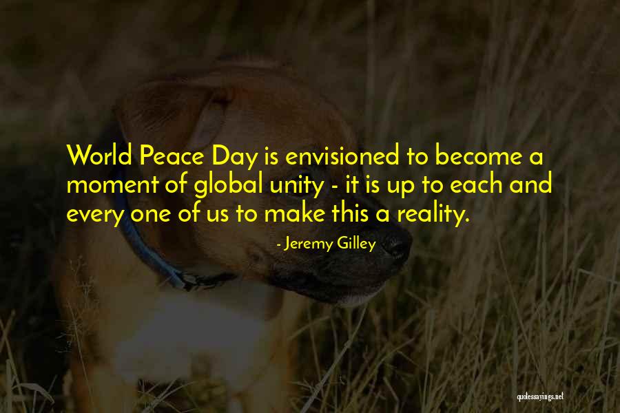 Rassembles Des Quotes By Jeremy Gilley Rassembles Des Quotes By Jeremy Gilley