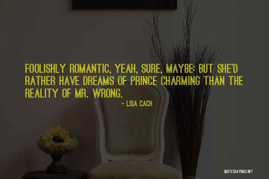 Rassemblons Nous Quotes By Lisa Cach Rassemblons Nous Quotes By Lisa Cach