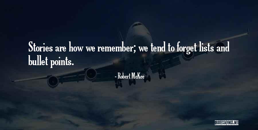 Rassemblons Nous Quotes By Robert McKee Rassemblons Nous Quotes By Robert McKee
