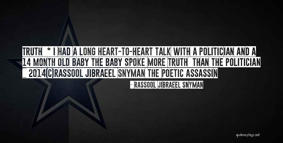 Rassool Jibraeel Snyman Quotes 1609160