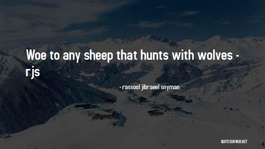 Rassool Jibraeel Snyman Quotes 1626186 Rassool Jibraeel Snyman Quotes 1626186