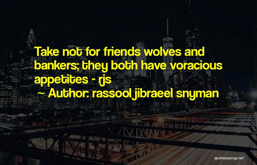 Rassool Jibraeel Snyman Quotes 2098121