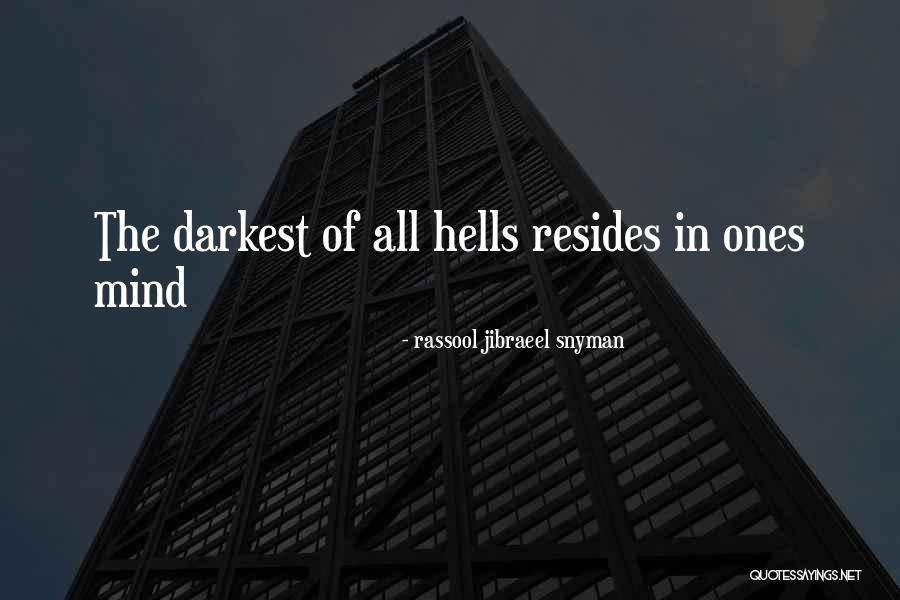 Rassool Jibraeel Snyman Quotes 2228532 Rassool Jibraeel Snyman Quotes 2228532