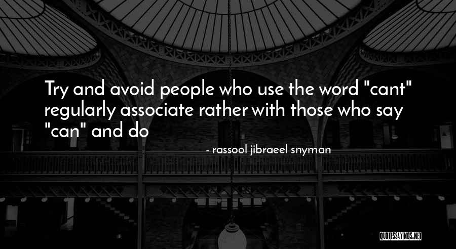 Rassool Jibraeel Snyman Quotes 325056