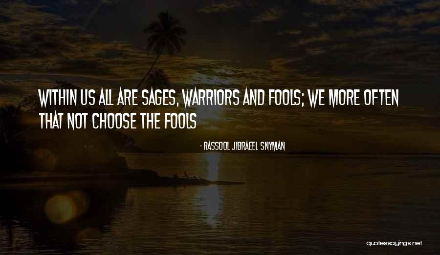 Rassool Jibraeel Snyman Quotes 676544 Rassool Jibraeel Snyman Quotes 676544