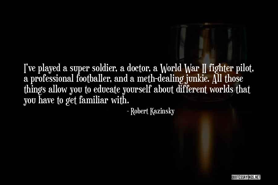 Rassundari Quotes By Robert Kazinsky Rassundari Quotes By Robert Kazinsky