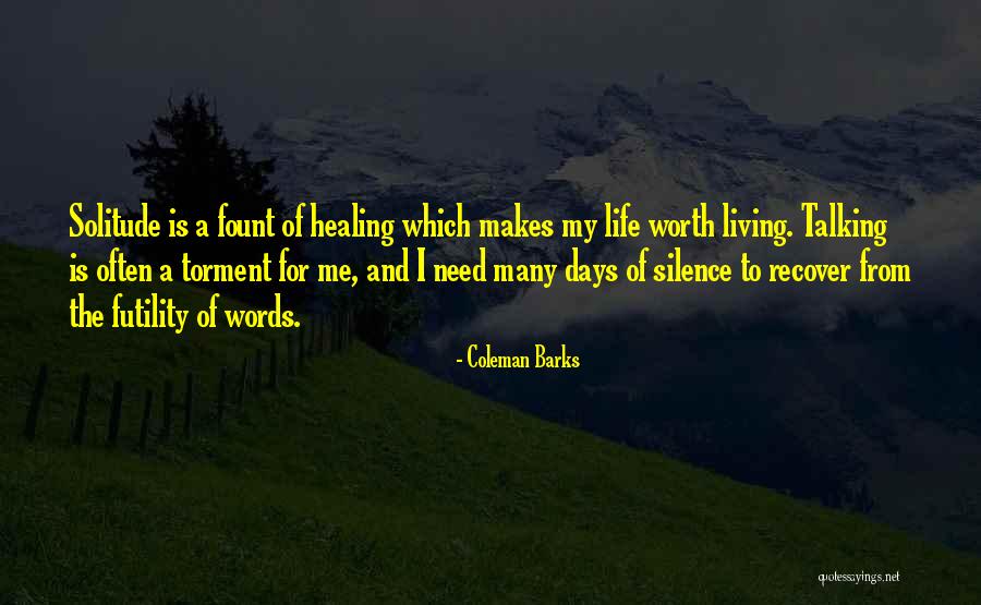 Rassurant En Quotes By Coleman Barks Rassurant En Quotes By Coleman Barks