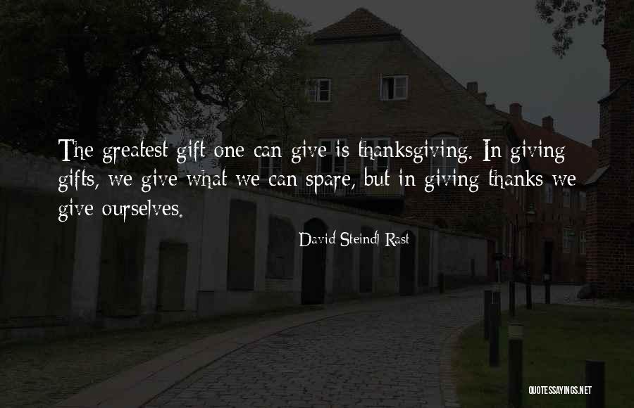 Rast Quotes By David Steindl-Rast Rast Quotes By David Steindl-Rast