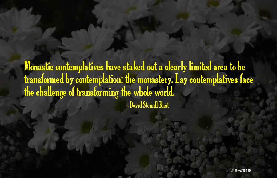 Rast Quotes By David Steindl-Rast Rast Quotes By David Steindl-Rast