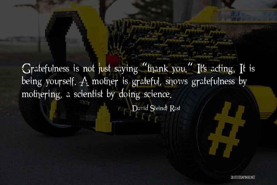Rast Quotes By David Steindl-Rast Rast Quotes By David Steindl-Rast