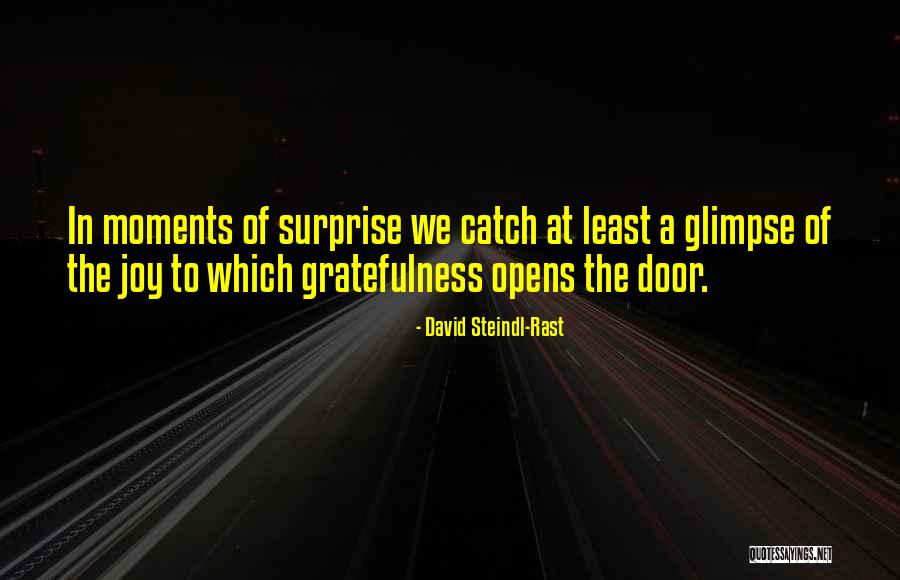 Rast Quotes By David Steindl-Rast Rast Quotes By David Steindl-Rast
