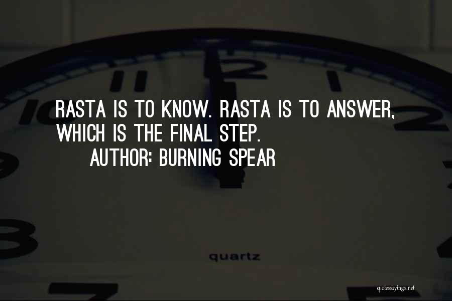 Rasta Quotes By Burning Spear