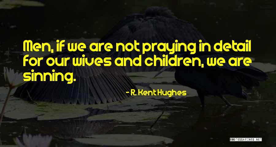 Rastafarian Jah Quotes By R. Kent Hughes