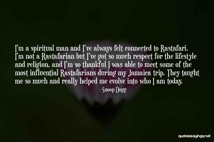 Rastafarian Quotes By Snoop Dogg