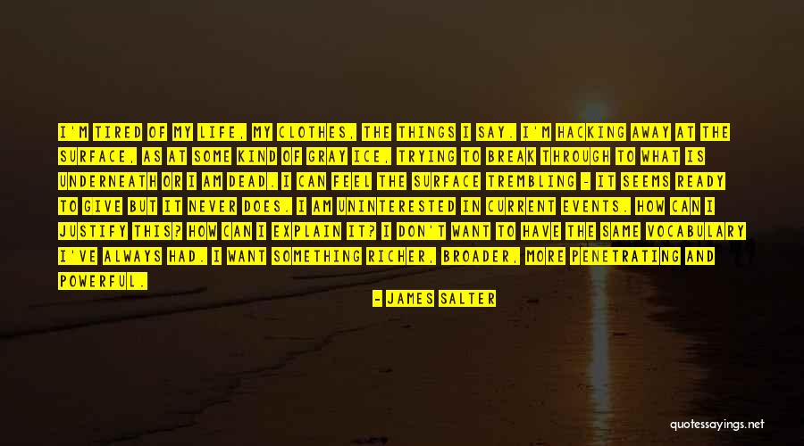 Rastall Music Studio Quotes By James Salter Rastall Music Studio Quotes By James Salter