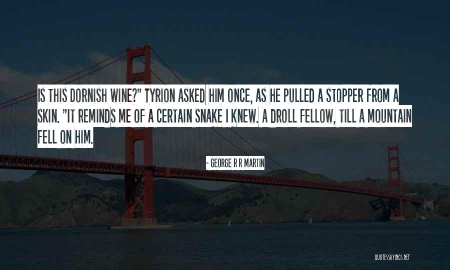 Rastaman Famous Quotes By George R R Martin Rastaman Famous Quotes By George R R Martin