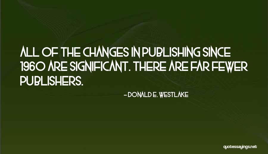 Rastaman Got Quotes By Donald E. Westlake Rastaman Got Quotes By Donald E. Westlake