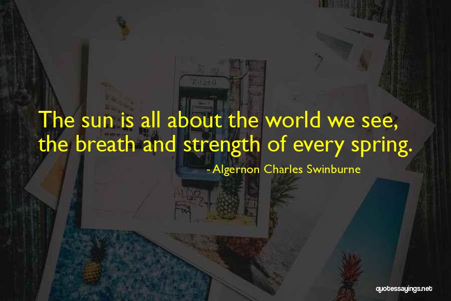 Rastanak Akordi Quotes By Algernon Charles Swinburne Rastanak Akordi Quotes By Algernon Charles Swinburne