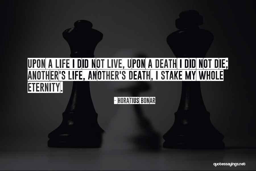 Rastani Veles Quotes By Horatius Bonar