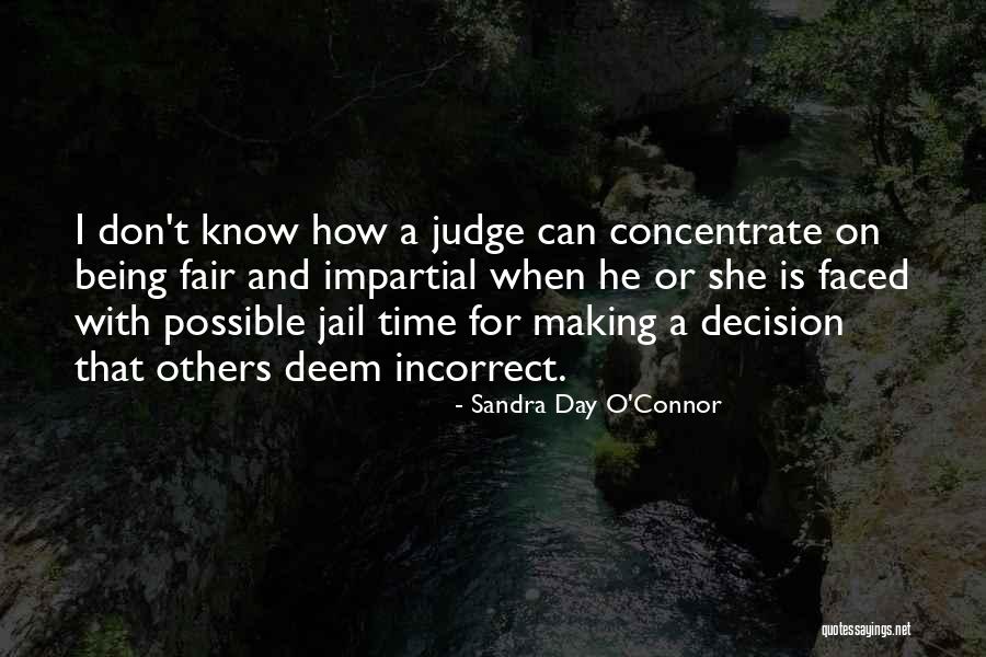 Rastatter Linda Quotes By Sandra Day O'Connor Rastatter Linda Quotes By Sandra Day O'Connor
