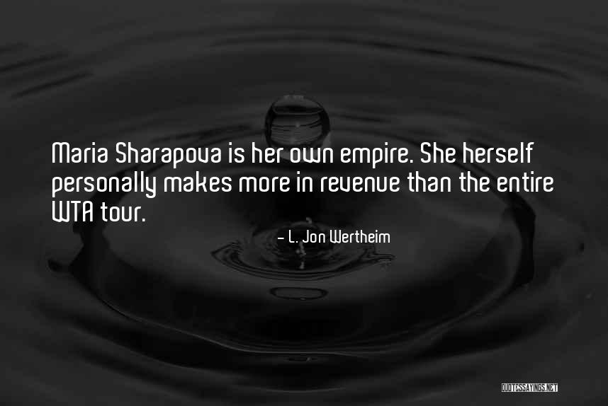 Rastejo V Quotes By L. Jon Wertheim Rastejo V Quotes By L. Jon Wertheim