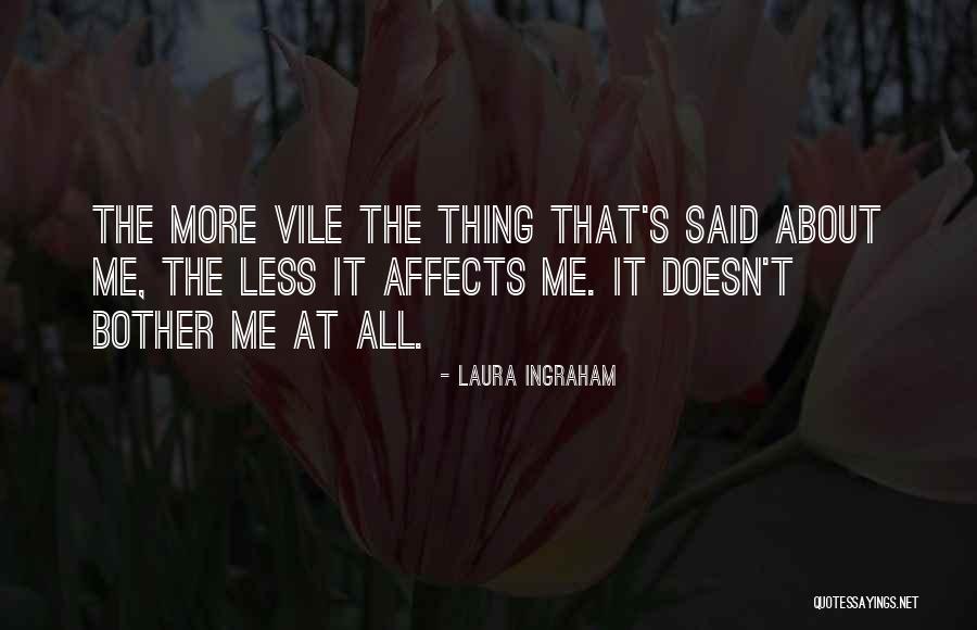 Rastejo V Quotes By Laura Ingraham Rastejo V Quotes By Laura Ingraham