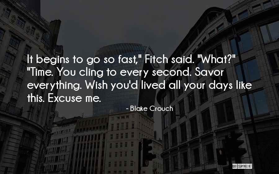 Rastislav Cizik Quotes By Blake Crouch Rastislav Cizik Quotes By Blake Crouch