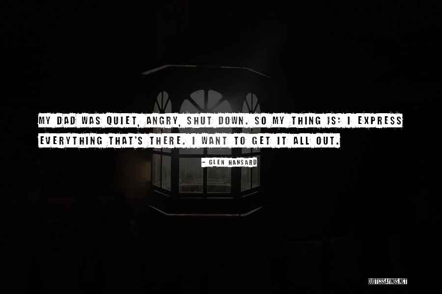 Rastislav Glitta Quotes By Glen Hansard Rastislav Glitta Quotes By Glen Hansard