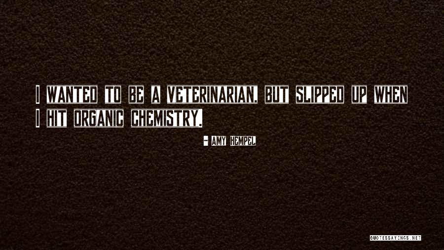 Rastrojon Quotes By Amy Hempel
