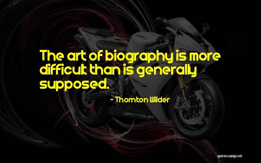 Rastros De Animales Quotes By Thornton Wilder Rastros De Animales Quotes By Thornton Wilder