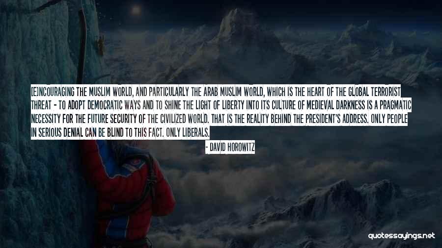 Rasuk 1 Quotes By David Horowitz Rasuk 1 Quotes By David Horowitz